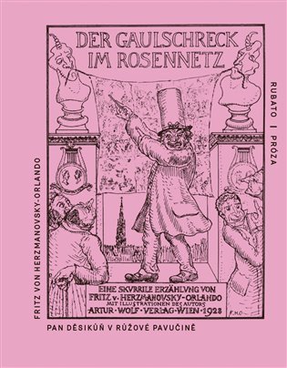 Pan Děsikůň v růžové pavučině – von Herzmanovsky-Orlando Fritz