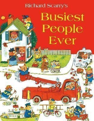 Busiest People Ever – Scarry Richard