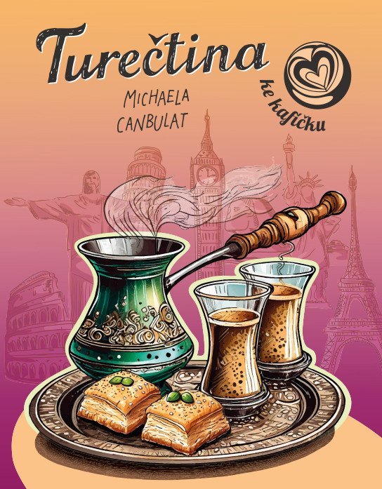 Turečtina ke kafíčku – Canbulat Michaela