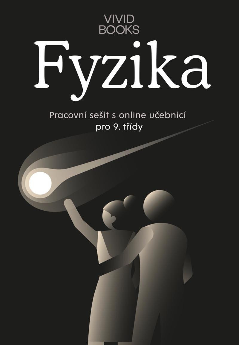 Pracovní sešit fyziky pro 9 ročník – Cáb František