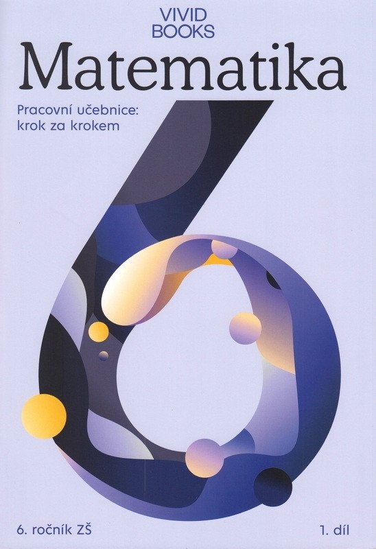 Pracovní sešit matematiky pro 6 ročník 1 díl – Cáb František