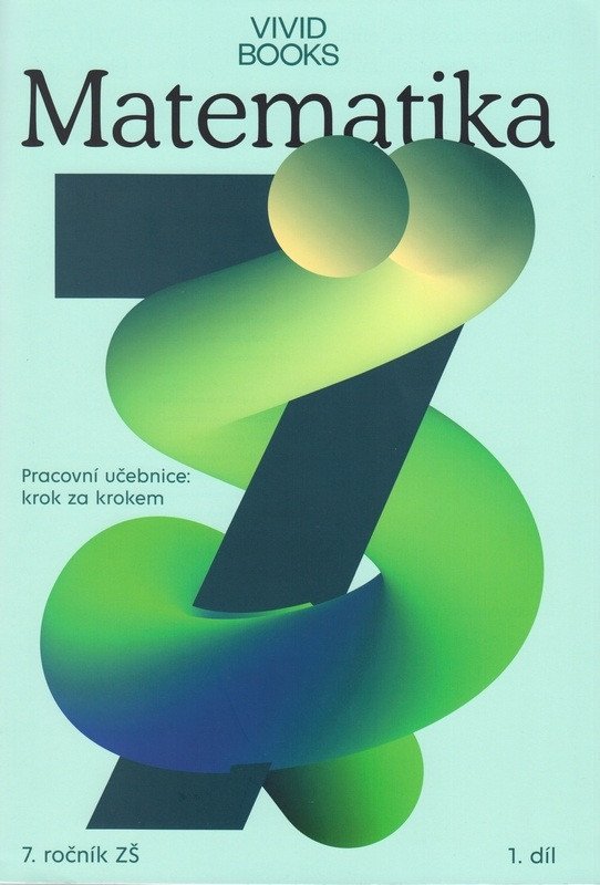 Pracovní sešit matematiky pro 7 ročník 1 díl – Cáb František