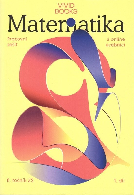 Pracovní sešit matematiky pro 8 ročník 1 díl – Cáb František