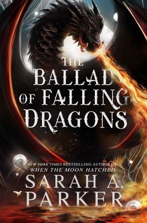 Ballad of Falling Dragons – Parker Sarah A. (2026)