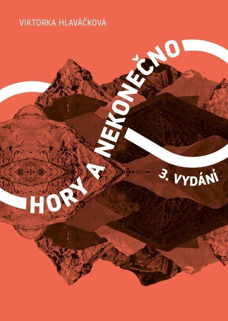 Hory a nekonečno – Hlaváčková Viktorka