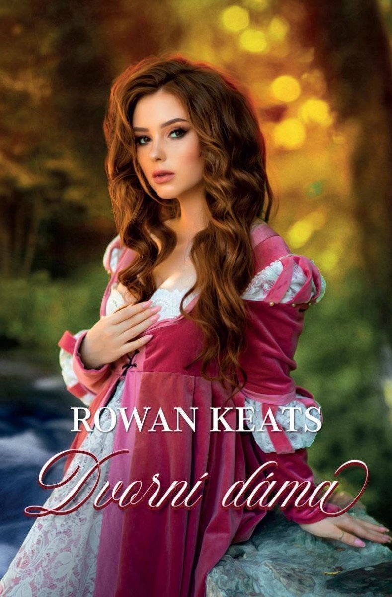 Dvorní dáma – Keats Rowan