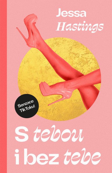 S tebou i bez tebe – Hastings Jessa (2025)