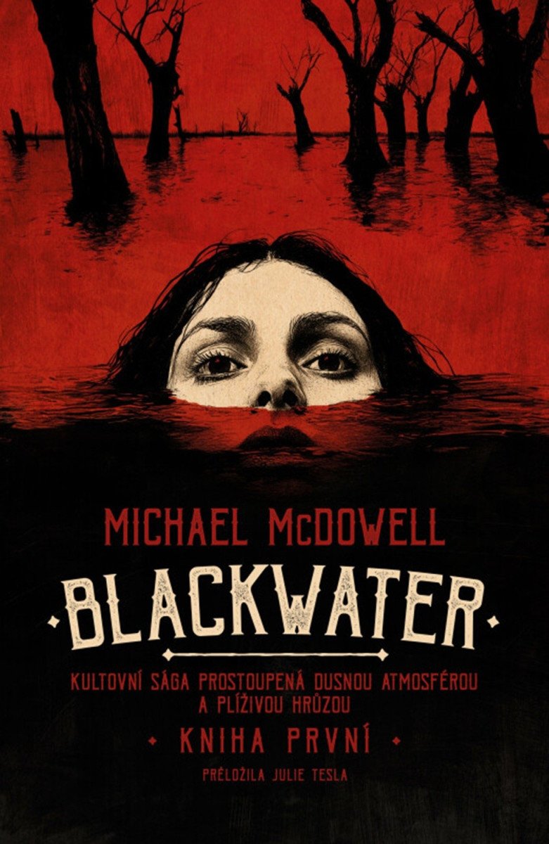 Blackwater kniha první – McDowell Michael
