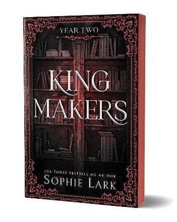 Kingmakers Year Two – Lark Sophie