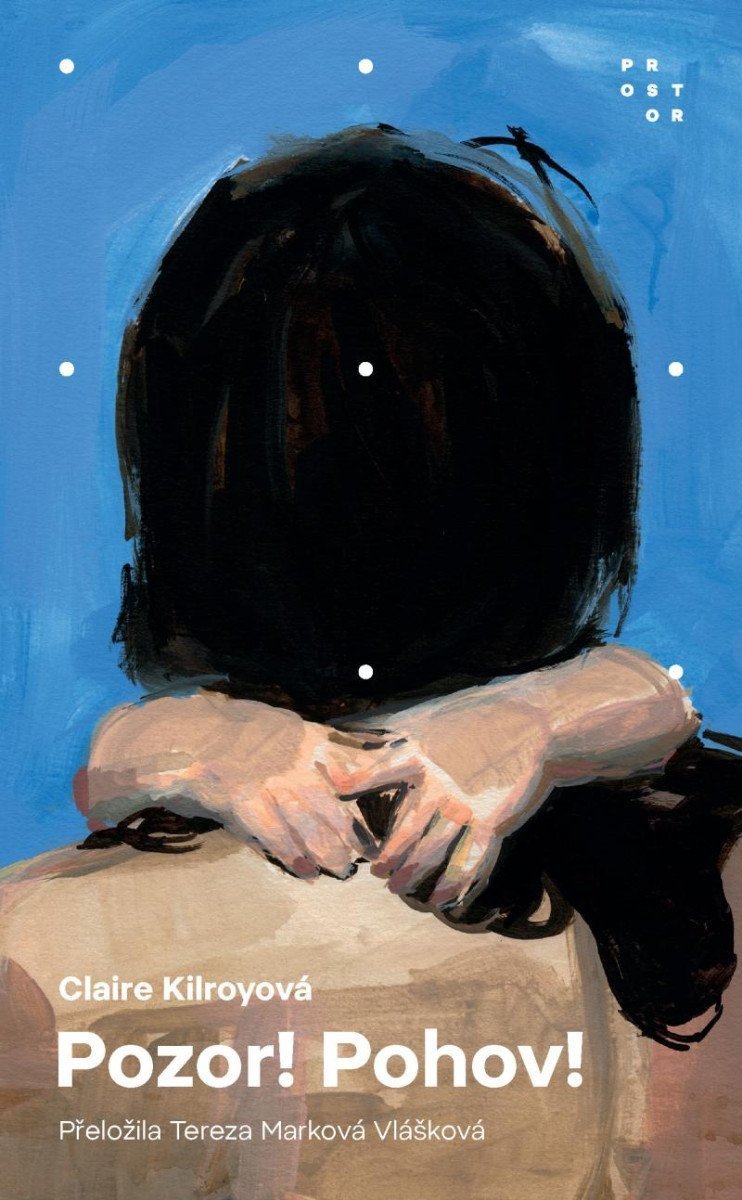 Pozor Pohov – Kilroyová Claire