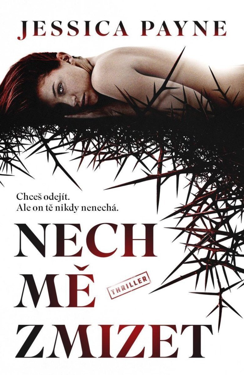 Nech mě zmizet – Payne Jessica