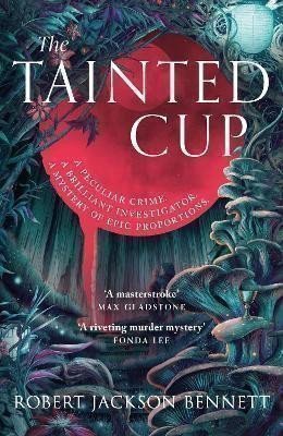 Tainted Cup – Bennett Robert Jackson (2025)