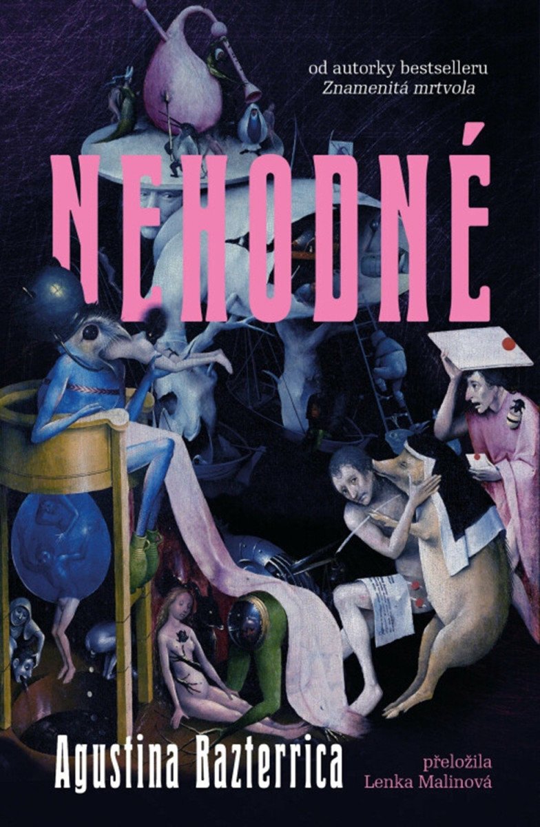 Nehodné – Bazterrica Agustina