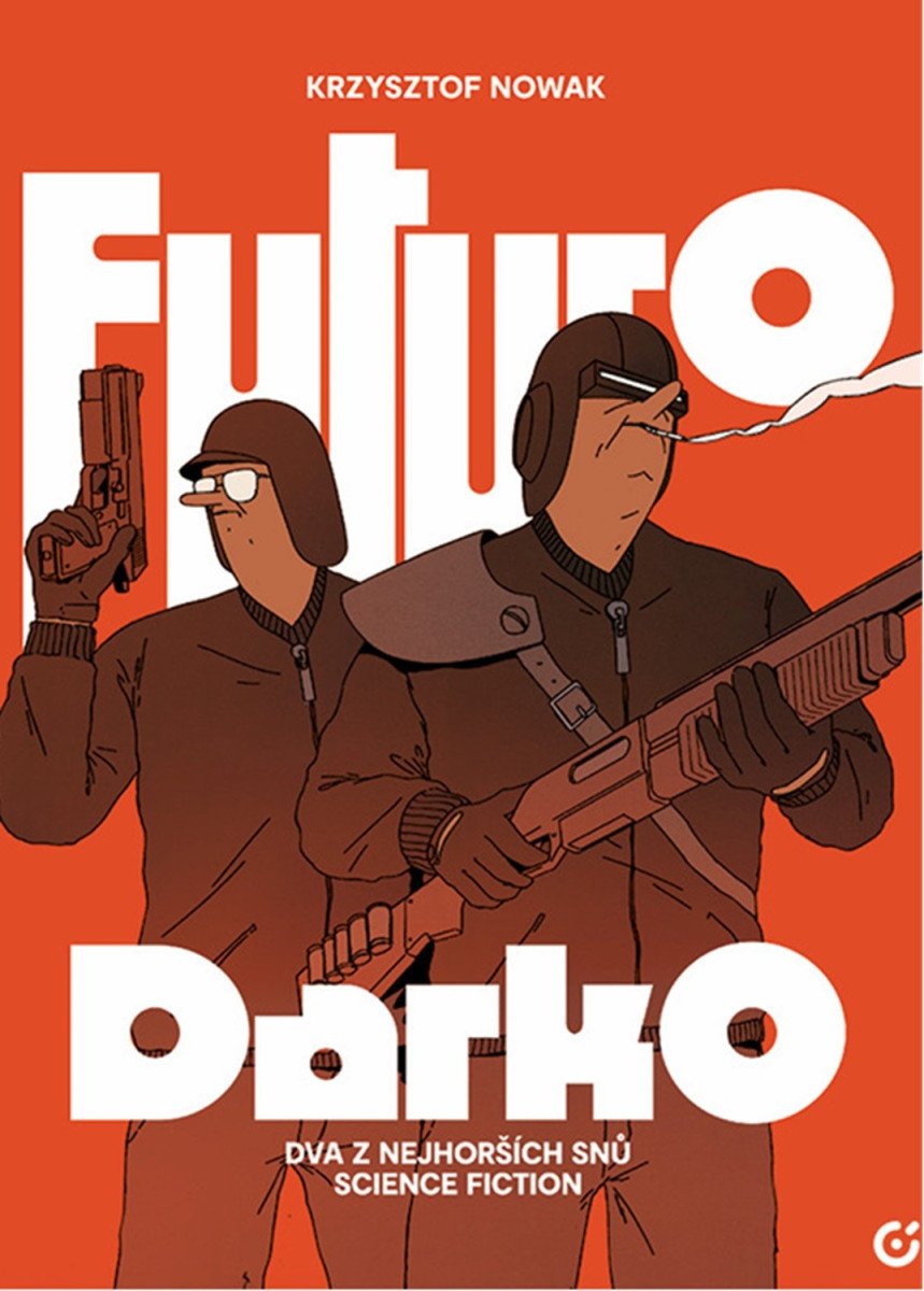 Futuro Darko – Nowak Krzysztof