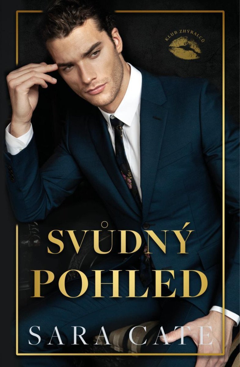 Svůdný pohled Klub zhýralců 2 – Cate Sara