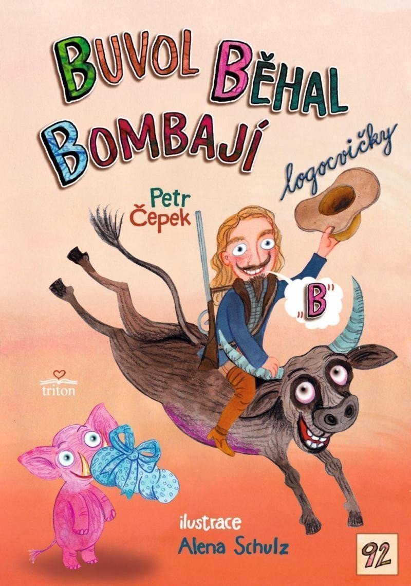 Buvol běhal Bombají – Čepek Petr