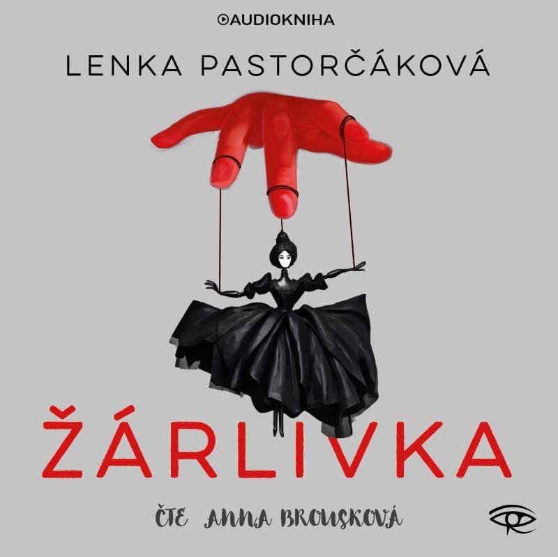 Žárlivka - CDmp3 Čte Anna Brousková – Pastorčáková Lenka