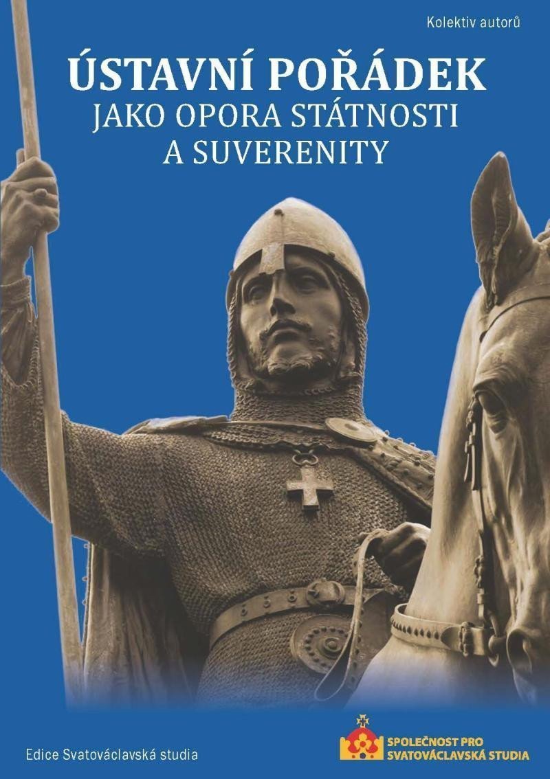 Ústavní pořádek jako opora státnosti a suverenity – group of authors
