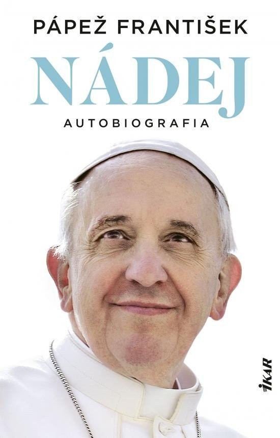 Nádej - Autobiografia slovensky – Papež František
