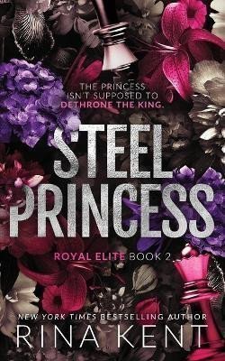 Steel Princess – Kent Rina