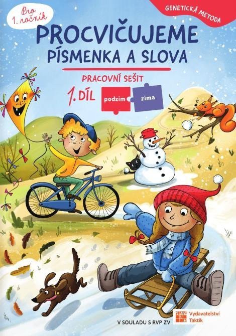 Procvičujeme písmenka a slova 1 PodzimZima Genetická metoda