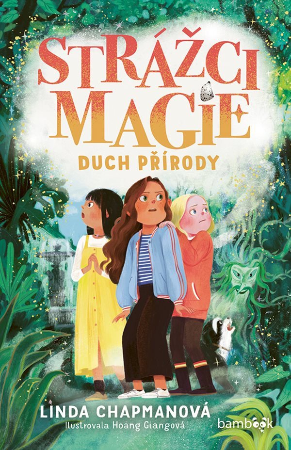 Strážci magie 2 – Duch přírody – Chapmanová Linda