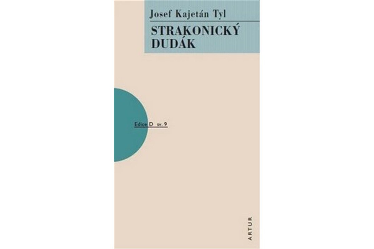 Strakonický dudák – Tyl Josef Kajetán