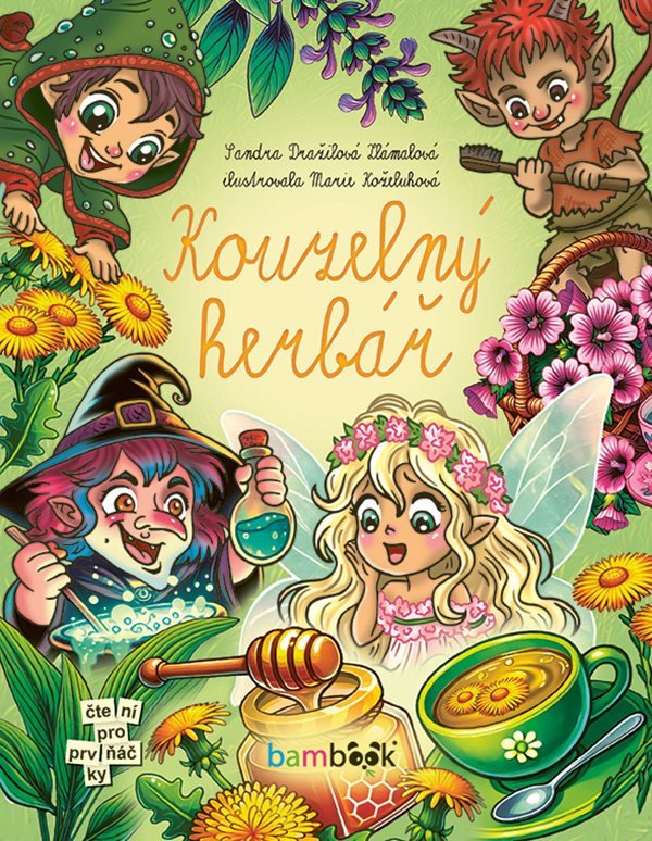 Kouzelný herbář – Zlámalová Dražilová Sandra