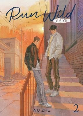 Run Wild Sa Ye Novel Vol 2 – Wu Zhe