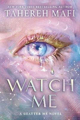 Watch Me – Mafi Tahereh