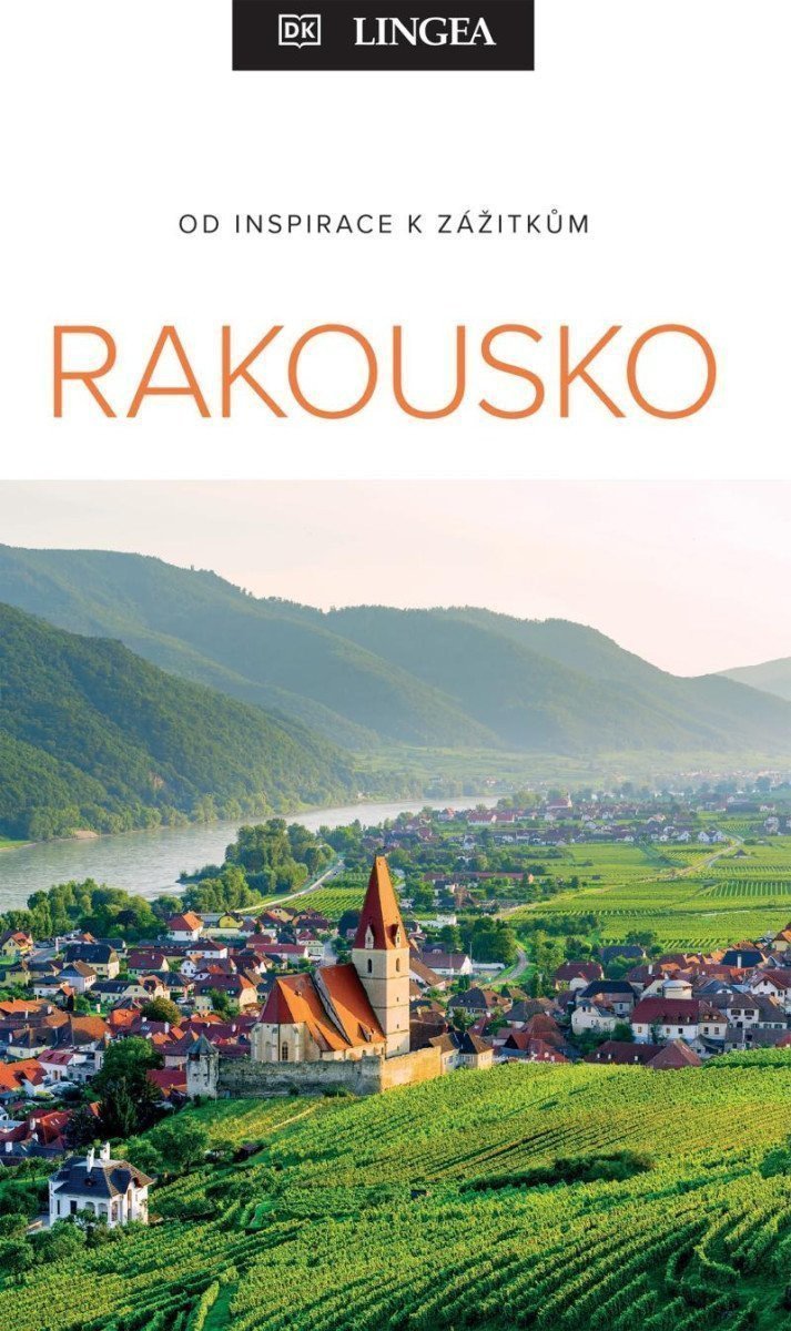Rakousko - Od inspirace k zážitkům