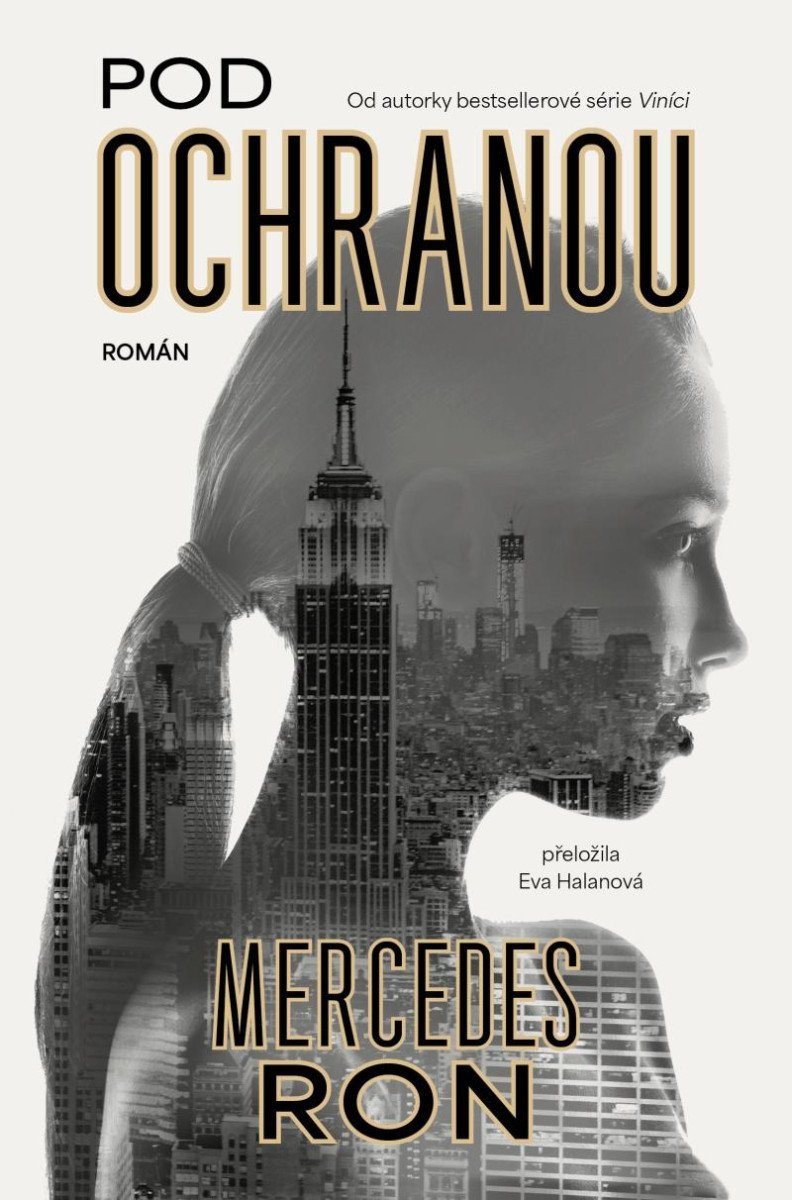 Pod ochranou – Ron Mercedes