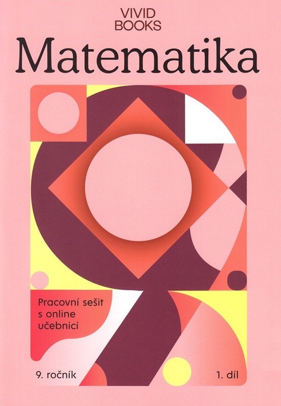Pracovní sešit matematiky 9 ročník 1 díl – Cáb František
