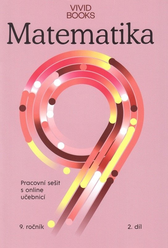 Pracovní sešit matematiky 9 ročník 2 díl – Cáb František