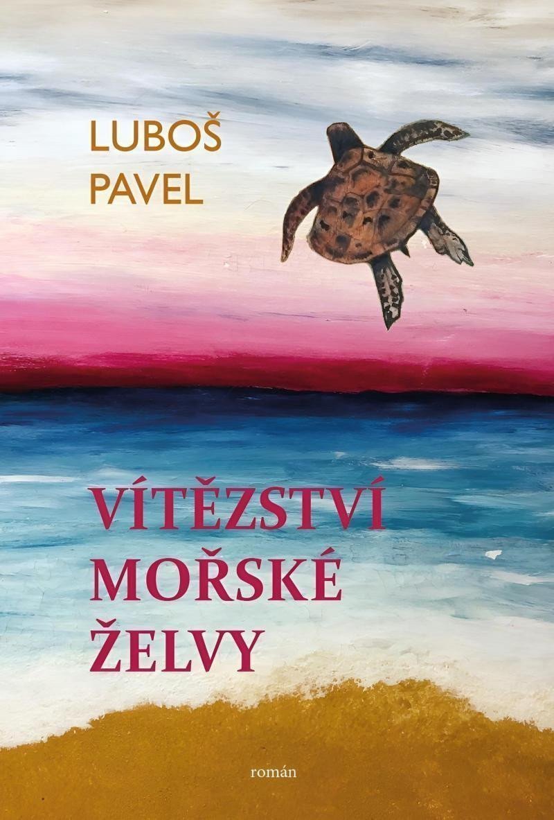 Vítězství mořské želvy – Pavel Luboš