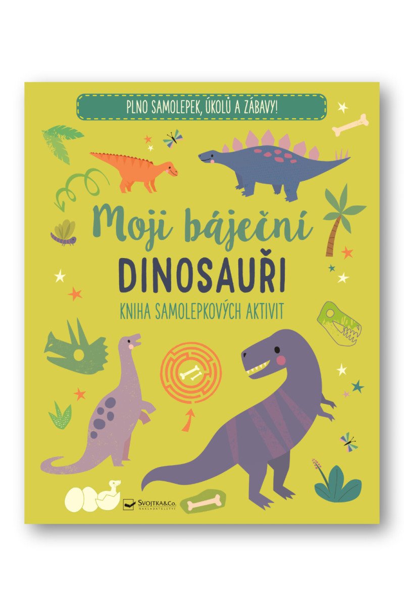 Moji báječní dinosauři - Kniha samolepkových aktivit