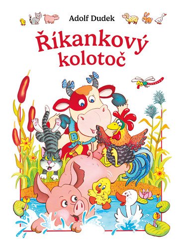 Říkankový kolotoč – Dudek Adolf (2025)