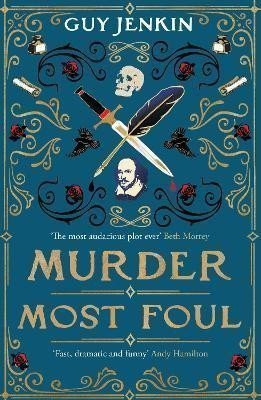 Murder Most Foul – Jenkin Guy