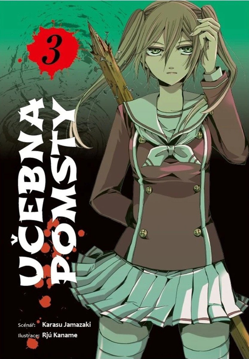 Učebna pomsty 3 – Jamazaki Karasu