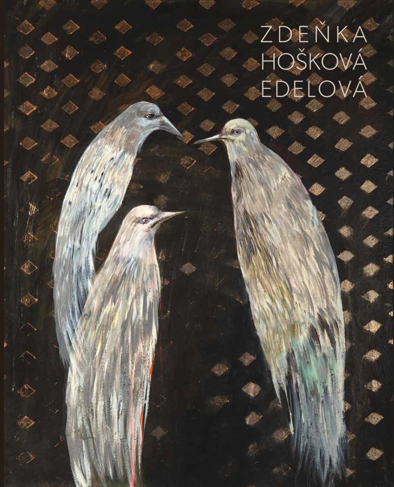 Zdeňka Hošková Edelová - Monografie – Hošková Edelová Zdeňka