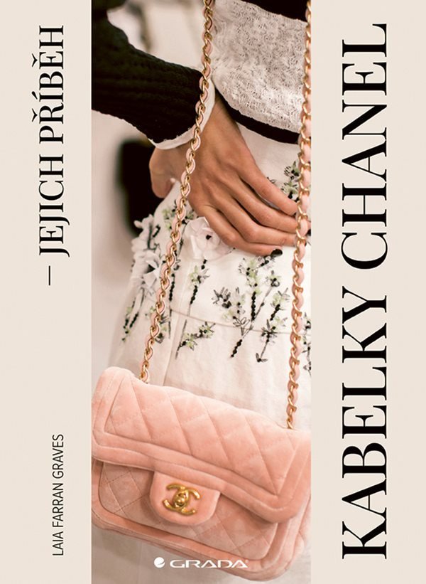 Kabelky Chanel jejich příběh – Graves Laia Farran