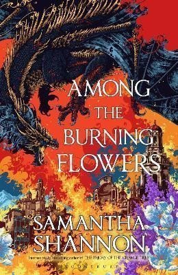 Among the Burning Flowers – Shannon Samantha