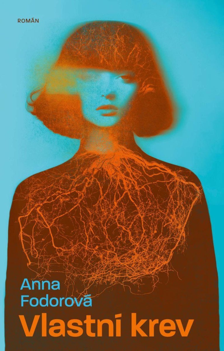 Vlastní krev – Fodorová Anna