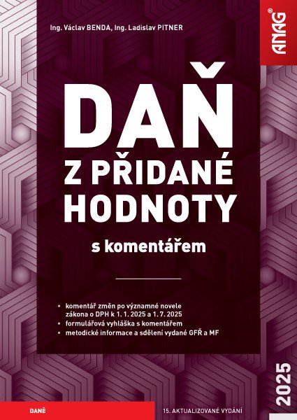 Daň z přidané hodnoty s komentářem 2025 – Benda Václav