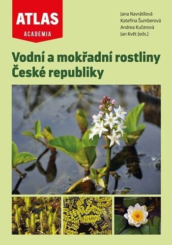 Vodní a mokřadní rostliny České republiky – Navrátilová Jana