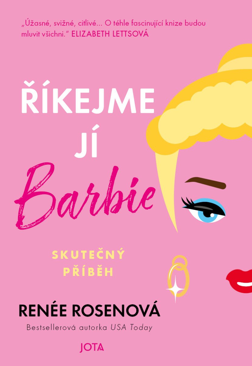 Říkejme jí Barbie – Rosen Renée