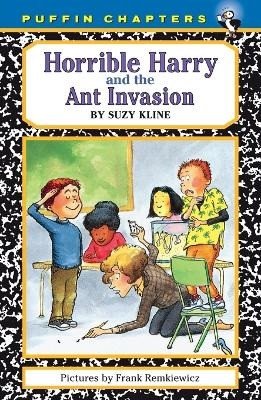 Horrible Harry and the Ant Invasion – Kline Suzy