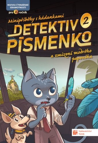 Detektiv Písmenko 2 a zmizení modrého papouška