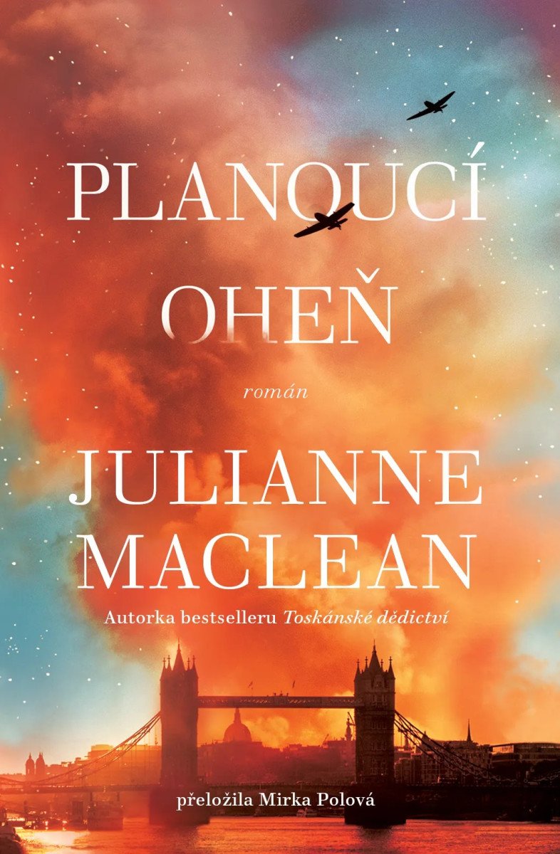 Planoucí oheň – MacLean Julianne