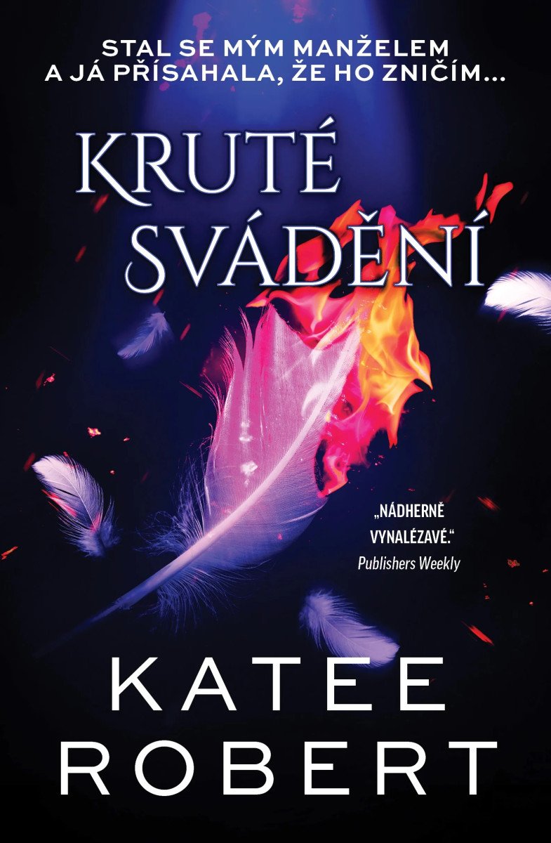 Kruté svádění – Robert Katee
